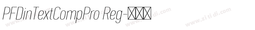 PFDinTextCompPro Reg字体转换